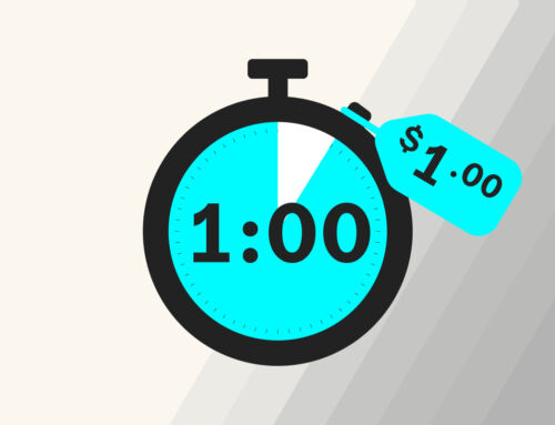 Why Every Minute is Worth $1